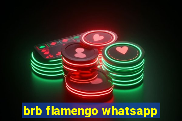 brb flamengo whatsapp